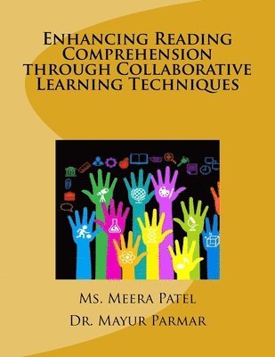 Enhancing Reading Comprehension through Collaborative Learning Techniques 1