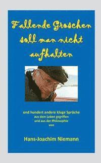 bokomslag Fallende Groschen soll man nicht aufhalten: und hundert andere kluge Sprüche