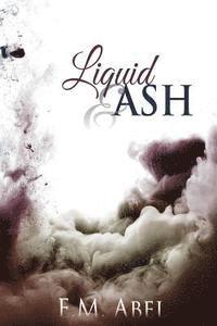 bokomslag Liquid & Ash
