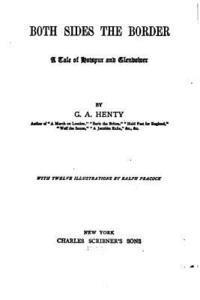 bokomslag Both Sides of the Border, A Tale of Hotspur and Glendower