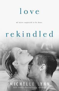 Love Rekindled 1