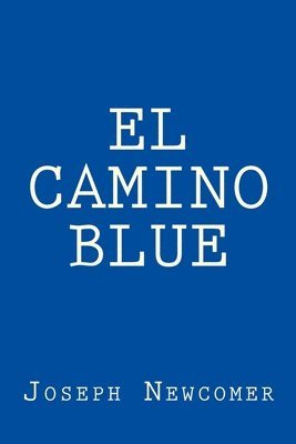 bokomslag El Camino Blue