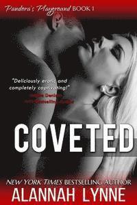 Alannah Lynne - Coveted: Pandora's Playground #1, Häftad