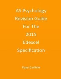 bokomslag AS Psychology Revision Guide For The 2015 Edexcel Specification