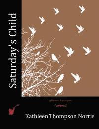 Saturday's Child 1