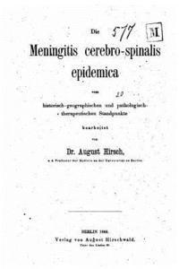 bokomslag Die Meningitis Cerebro-spinalis Epidemica