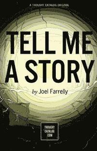 bokomslag Tell Me a Story