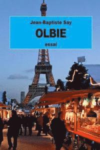 bokomslag Olbie: ou Essai sur les moyens de réformer les moeurs d'une nation