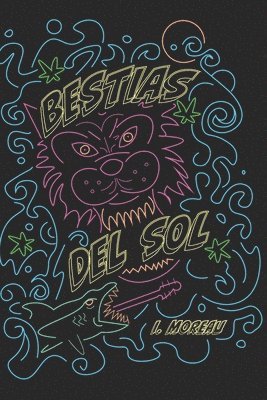 bokomslag Bestias Del Sol