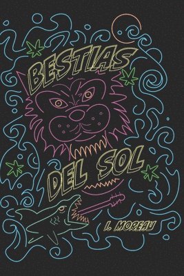 bokomslag Bestias Del Sol