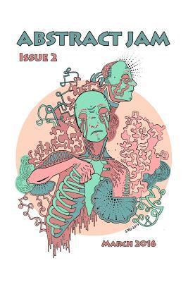 Abstract Jam: Issue 2