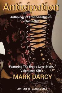 bokomslag Anticipation: Anthology of Erotic Fantasies