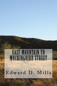 bokomslag East Mountain to Mockingbird Street