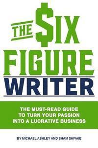 The Six-Figure Writer 1