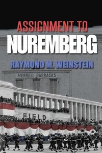 bokomslag Assignment to Nuremberg