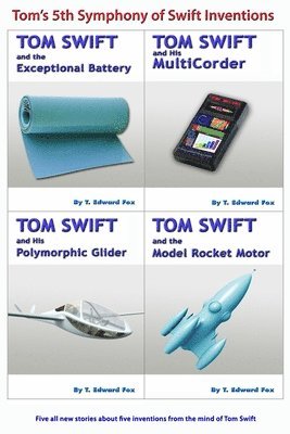 Tom's 5th Symphony of Swift Inventions 1