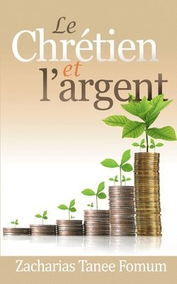 bokomslag Le Chrétien et L'argent