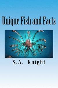 bokomslag Unique Fish and Facts: A fun Fish Picture Book For Kids!