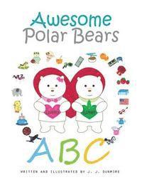 bokomslag Awesome Polar Bears: ABC