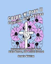 bokomslag Color 'N' Pray II: Coloring Bible Verses