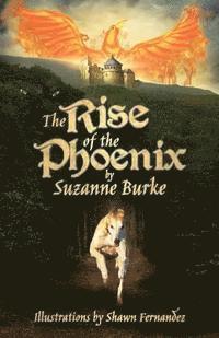 bokomslag The Rise of the Phoenix: Adventures in Medieval Europe