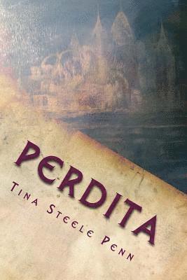 Tina Steele Penn - Perdita (Large Print): A Lost Child, Häftad