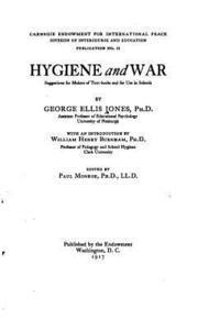 bokomslag Hygiene and War, Suggestions for Makers of Textbooks and for Use in Schools