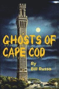bokomslag The Ghosts of Cape Cod