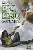 bokomslag Evil Ernie: Godeater