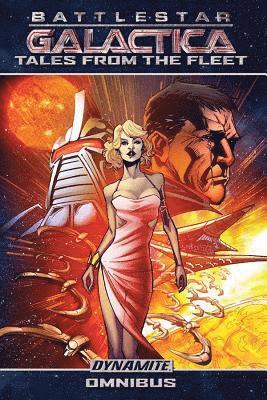 Battlestar Galactica: Tales from the Fleet Omnibus 1