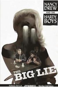 bokomslag Nancy Drew and The Hardy Boys: The Big Lie