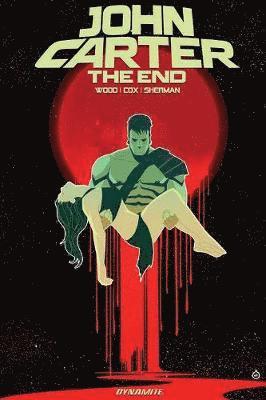 bokomslag John Carter: The End