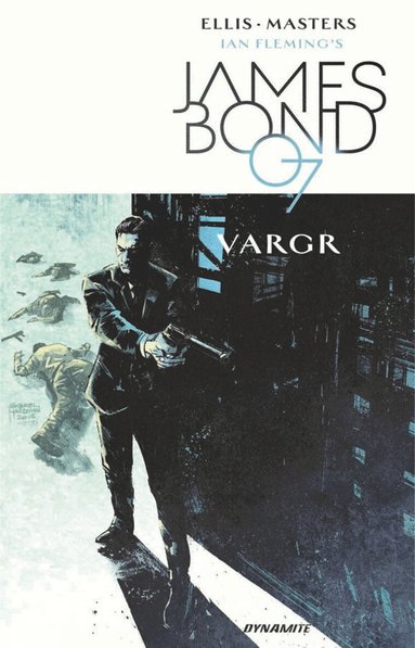 Warren Ellis - James Bond Volume 1, Häftad