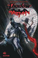 Steve Orlando - SHADOW/BATMAN HC, Inbunden