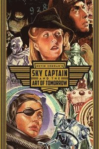 bokomslag Sky Captain and the Art of Tomorrow