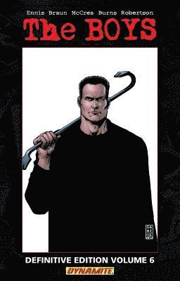 Garth Ennis - Boys Volume 6: Self-Preservation Society LTD ED HC - Garth Ennis Signed, Inbunden