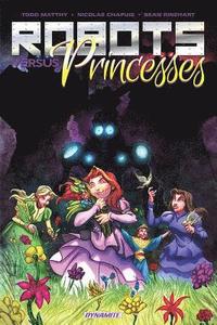 bokomslag Robots Vs. Princesses Volume 1