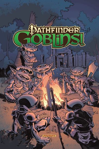 Adam Warren, Erik Mona, Carlos Soule, James L. Sutter, Ron Marz, Ray Fawkes - Pathfinder: Goblins TPB, Häftad