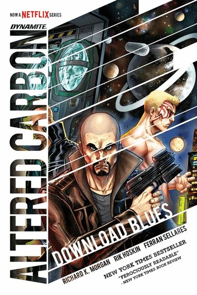 Richard K. Morgan, Rik Hoskin - Altered Carbon: Download Blues, Inbunden