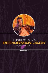 bokomslag F. Paul Wilson's Repairman Jack: Scar-Lip Redux