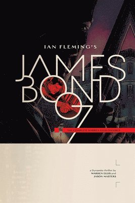 Warren Ellis - James Bond Warren Ellis Collection, Inbunden