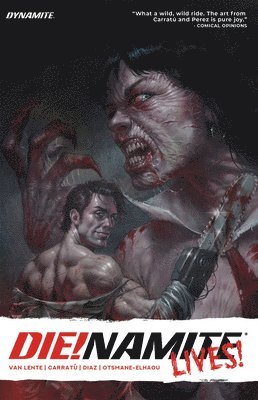 Fred Van Lente - Die!namite Lives, Häftad