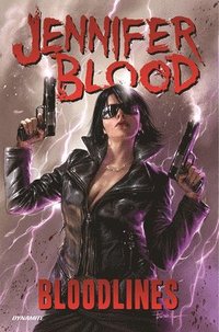 bokomslag Jennifer Blood: Bloodlines Vol. 1
