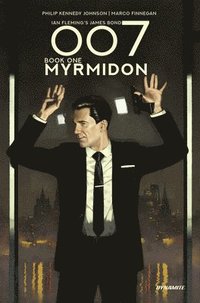 bokomslag 007 Book 1: Myrmidon