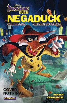 Darkwing Duck: Negaduck Vol 1: The Evil Opposite!