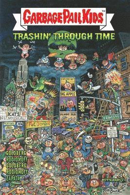 bokomslag Garbage Pail Kids: Trashin' Through Time