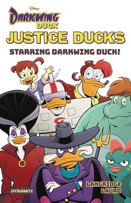 bokomslag Justice Ducks: Starring Darkwing Duck!