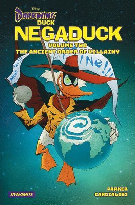 Jeff Parker - Darkwing Duck: Negaduck Vol 2: The Ancient Order Of Villainy, Inbunden