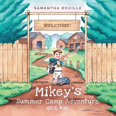 Mikey's Summer Camp Adventure 1