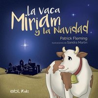 bokomslag La vaca Miriam y la Navidad